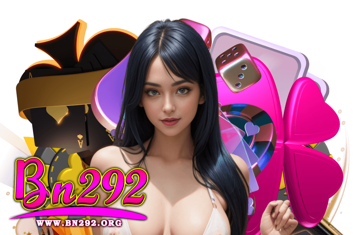 bn292 สล็อต